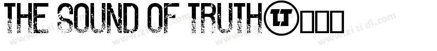 The Sound of Truth字体转换